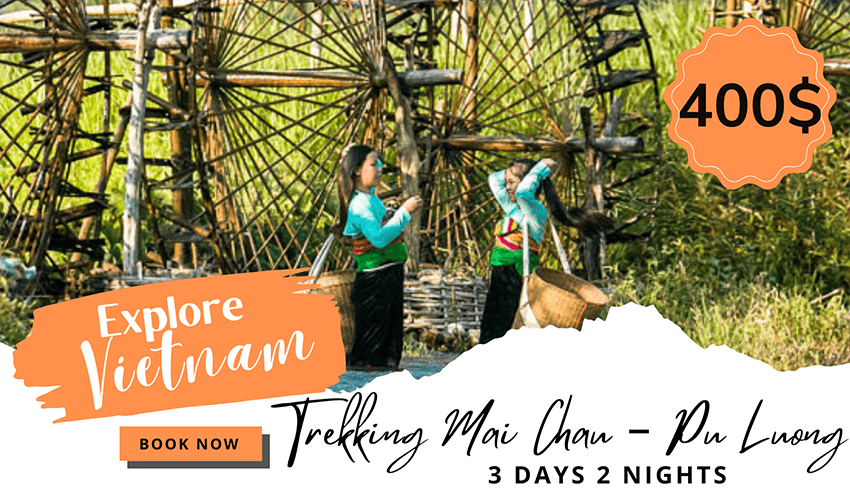 Trekking Mai Chau – Pu Luong 3 Days 2 Nights